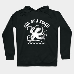 Son of a beach Hoodie